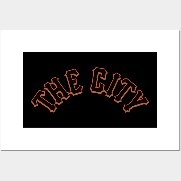 San Francisco 'The City' Baseball Fan Tee: Hit a Foggy Home Run! Wall Art by CC0hort